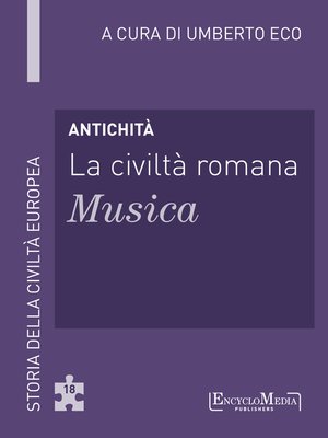 cover image of Antichità--La civiltà romana--Musica